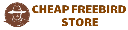 Cheap Freebird Stores